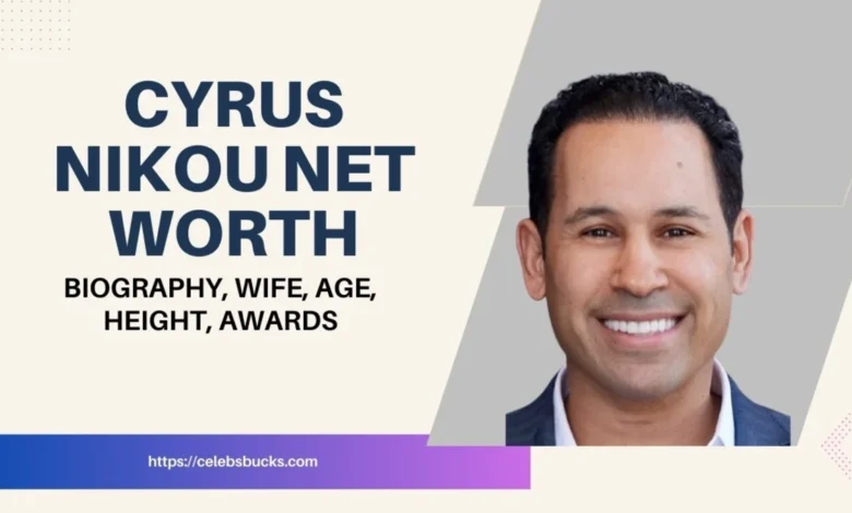 Cyrus Nikou Net Worth vs. Other Entrepreneurs – How Does He Compare? Cyrus Nikou Net Worth