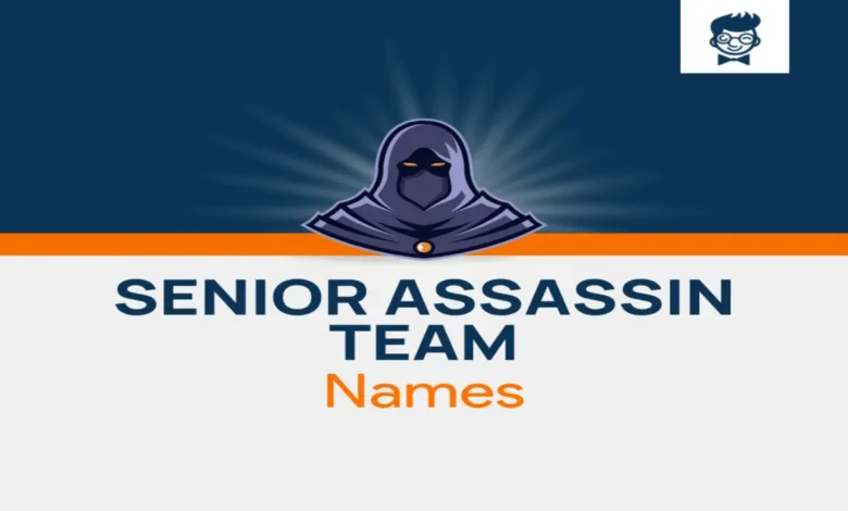 Senior Assassin Team Names: From Savage to Hilarious Options Senior Assassin Team Names